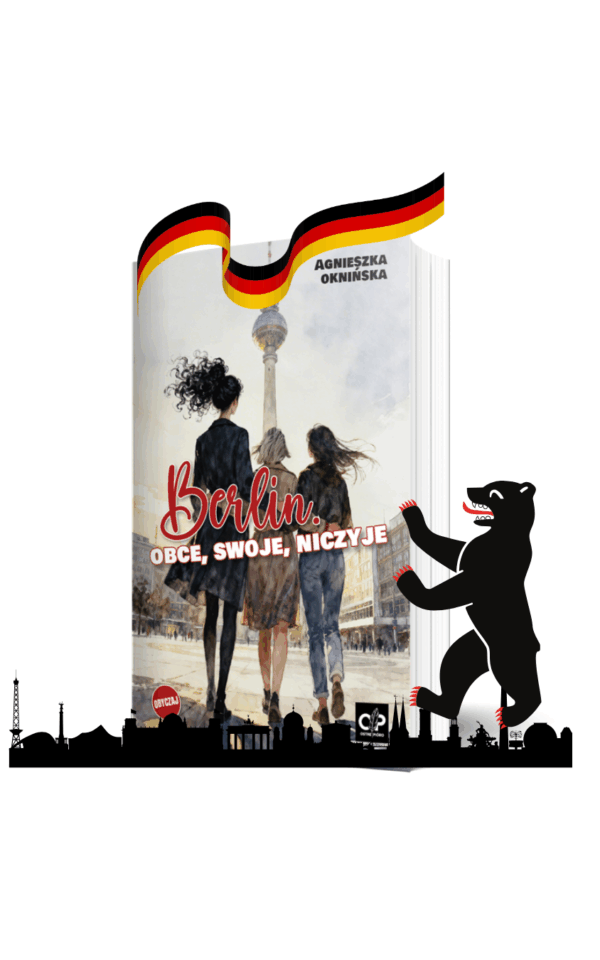 Berlin. Obce, swoje, niczyje